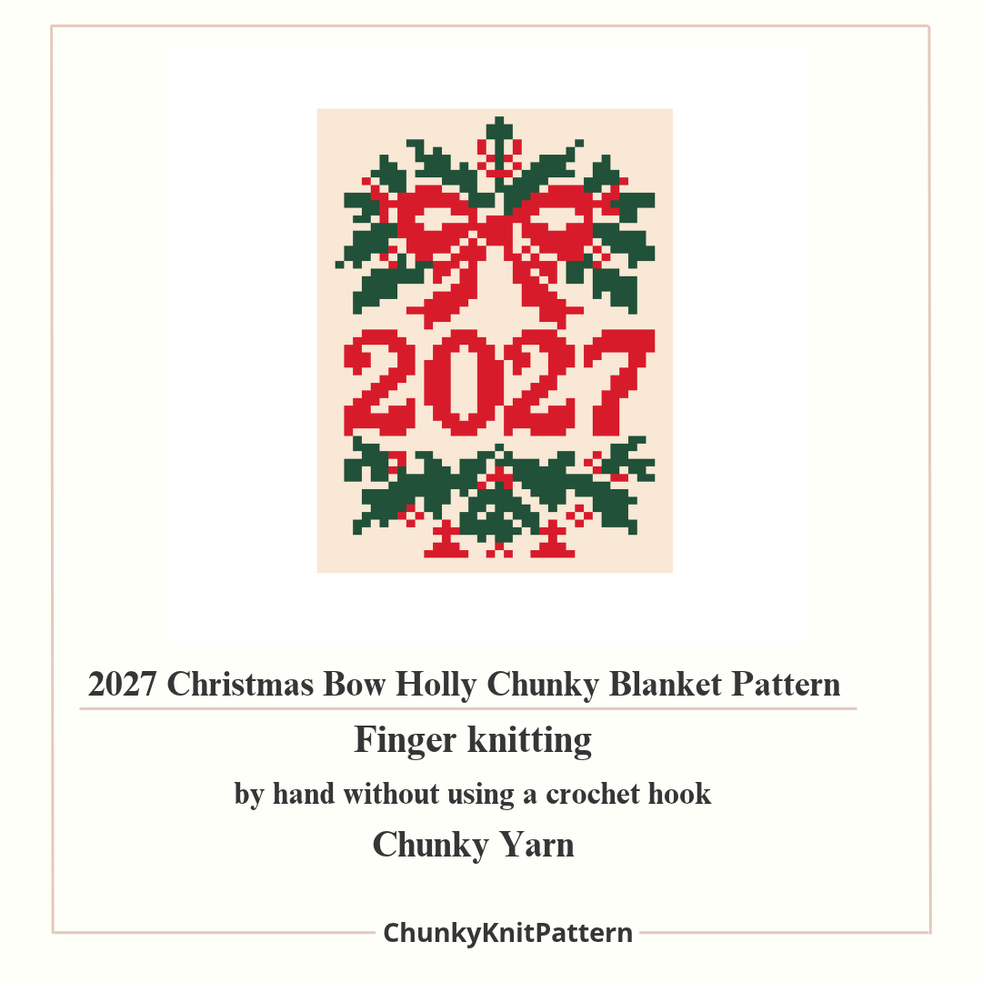 2027 Christmas Red Bow Chunky Knit Blanket Pattern. Finger Knitting DIY Tutorial (PDF)