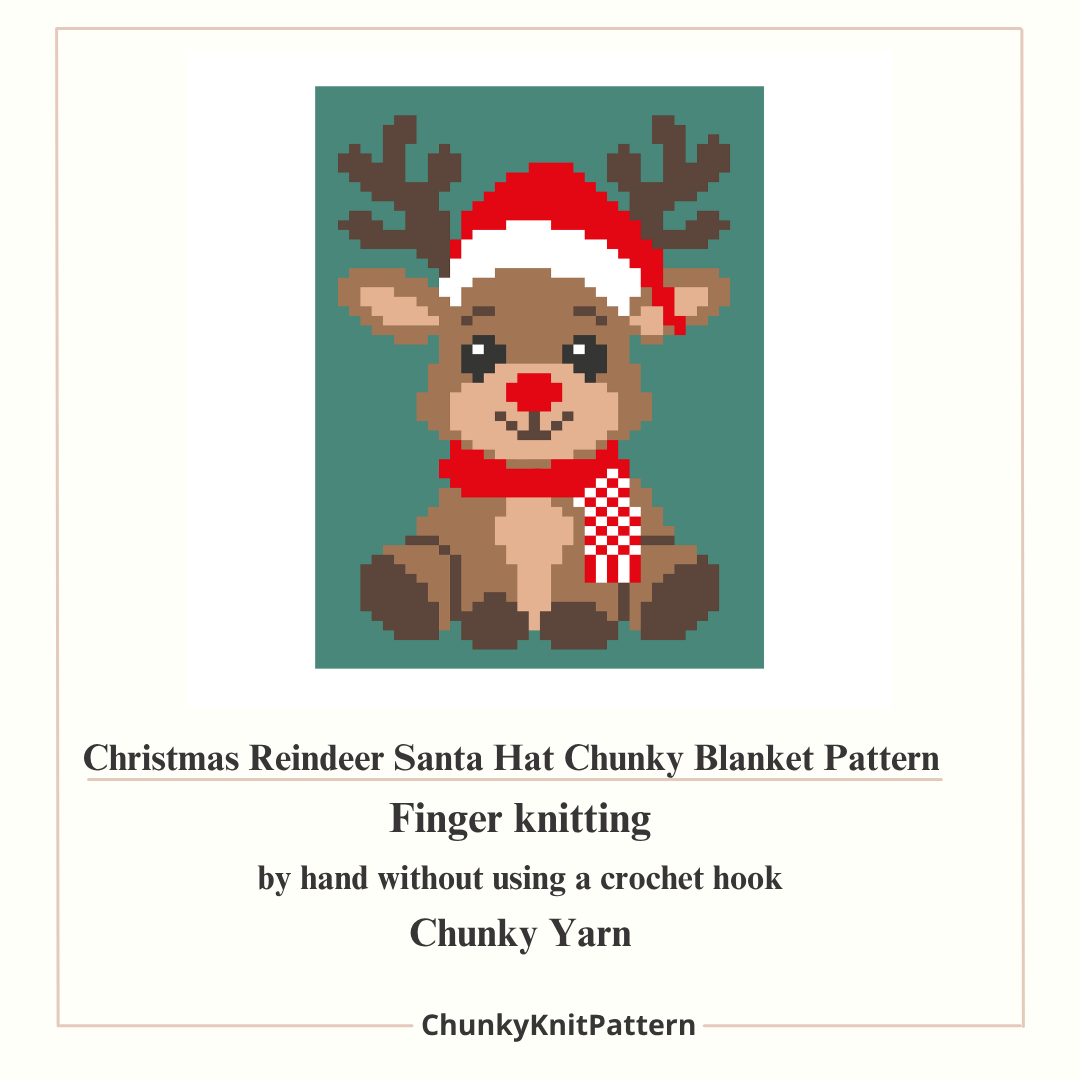 Christmas Reindeer Chunky Knit Blanket Pattern. Finger Knitting DIY Tutorial (PDF)