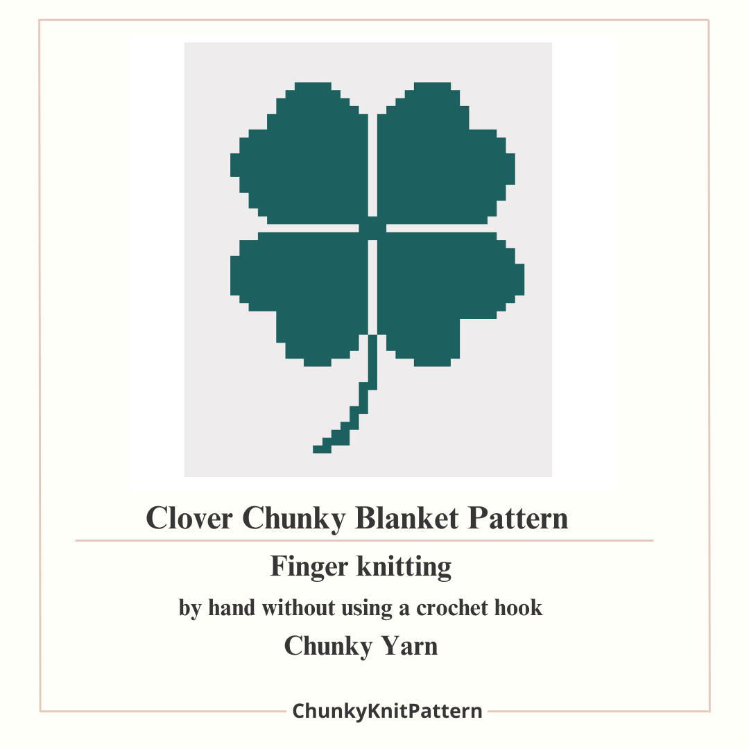 Clover Chunky Knit Blanket Pattern. Finger Knitting DIY Tutorial (PDF)