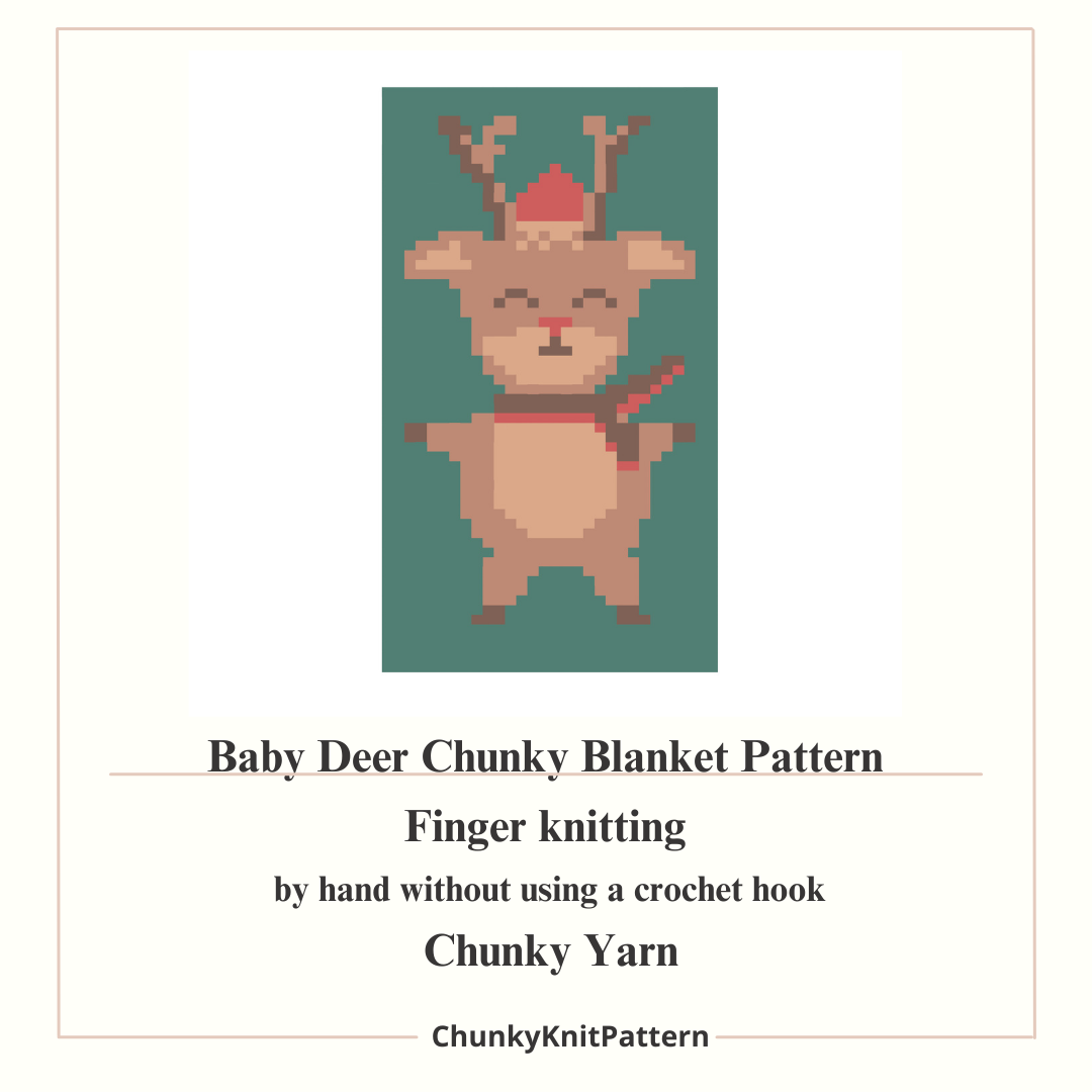 Baby Deer Chunky Knit Blanket Pattern. Finger Knitting DIY Tutorial (PDF)