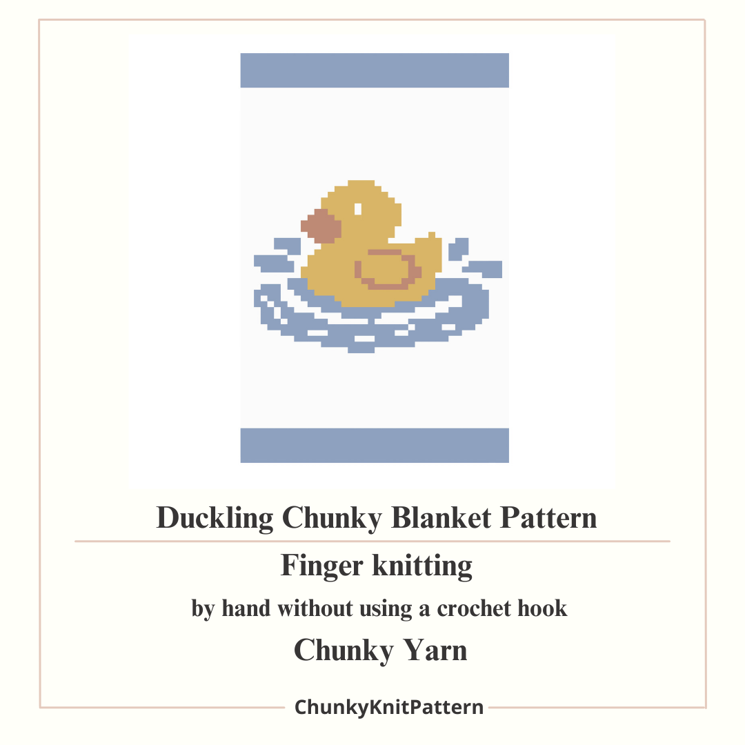 Duckling Chunky Knit Blanket Pattern PDF – Cute Baby Duck Design for Thick Chenille Yarn