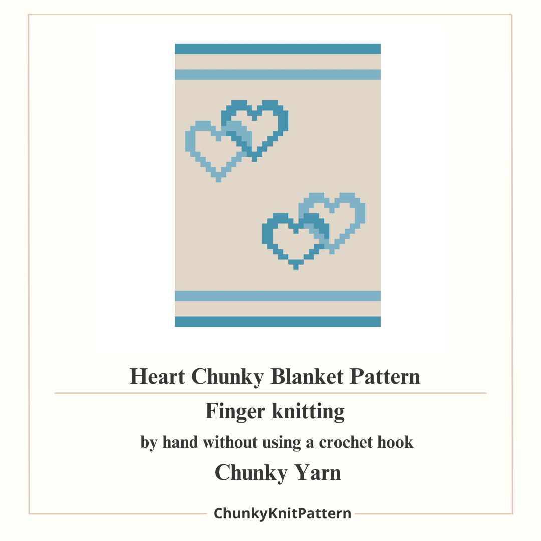 Heart pattern on a blanket with text describing a finger knitting pattern using chunky yarn.