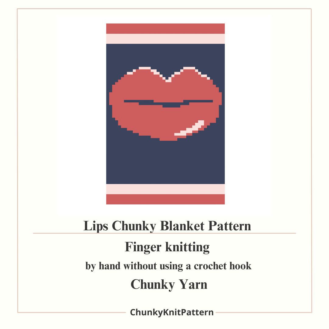 Lips Chunky Knit Blanket Pattern – Pop Art Kiss Graph Design