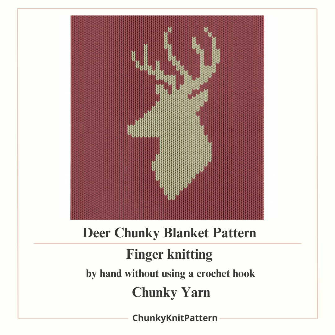 Reindeer Chunky Knit Blanket Pattern PDF – Christmas Deer Finger Knitting Design